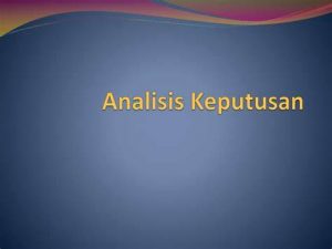 TRAINING ONLINE ANALISIS KEPUTUSAN