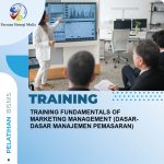 TRAINING FUNDAMENTALS OF MARKETING MANAGEMENT (DASAR-DASAR MANAJEMEN PEMASARAN)