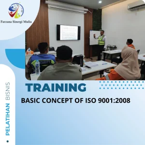 BASIC CONCEPT OF ISO 9001:2008
