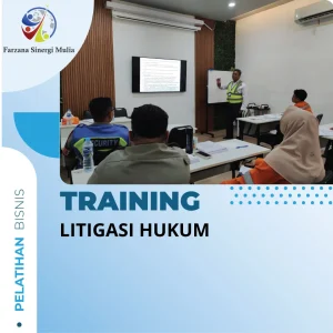 PELATIHAN LITIGASI HUKUM