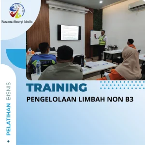 PELATIHAN PENGELOLAAN LIMBAH NON B3