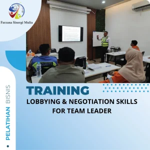 TRAINING LOBBYING & NEGOTIATION SKILLS FOR TEAM LEADER