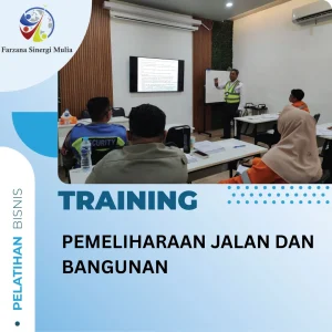TRAINING PEMELIHARAAN JALAN DAN BANGUNAN