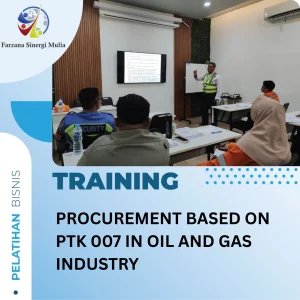TRAINING PROCUREMENT BASED ON PTK 007 IN OIL AND GAS INDUSTRY