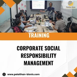 TRAINING CORPORATE SOCIAL RESPONSIBILITY MANAGEMENT