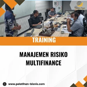 TRAINING MANAJEMEN RISIKO MULTIFINANCE