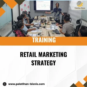TRAINING RETAIL MARKETING STRATEGY