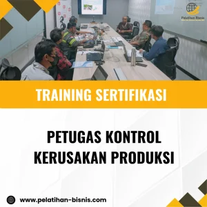sertifikasi inspeksi kerusakan produksi
