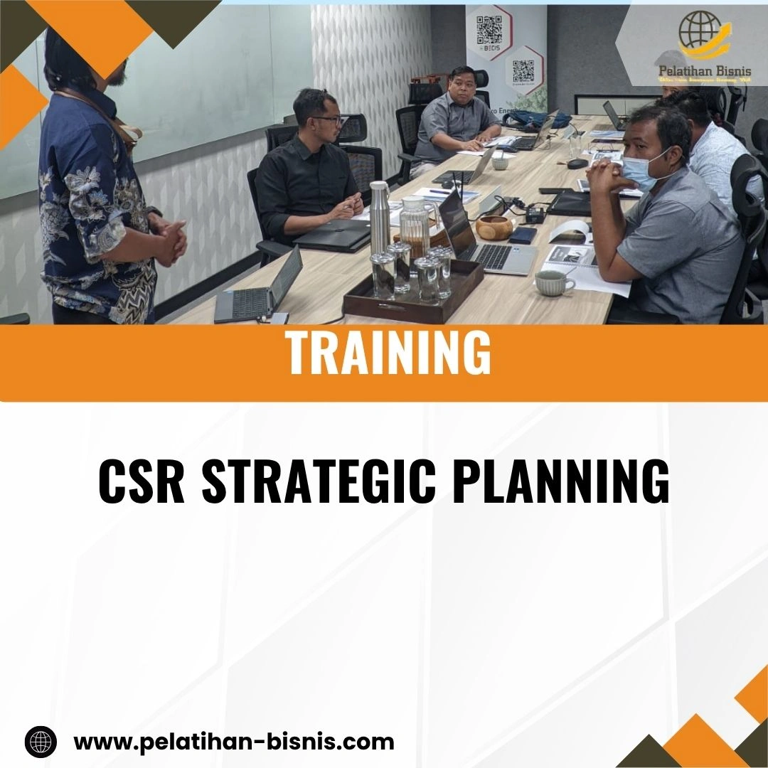 TRAINING CSR STRATEGIC PLANNING | Pelatihan Bisnis | pusat training ...