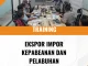 TRAINING EKSPOR IMPOR KEPABEANAN DAN PELABUHAN
