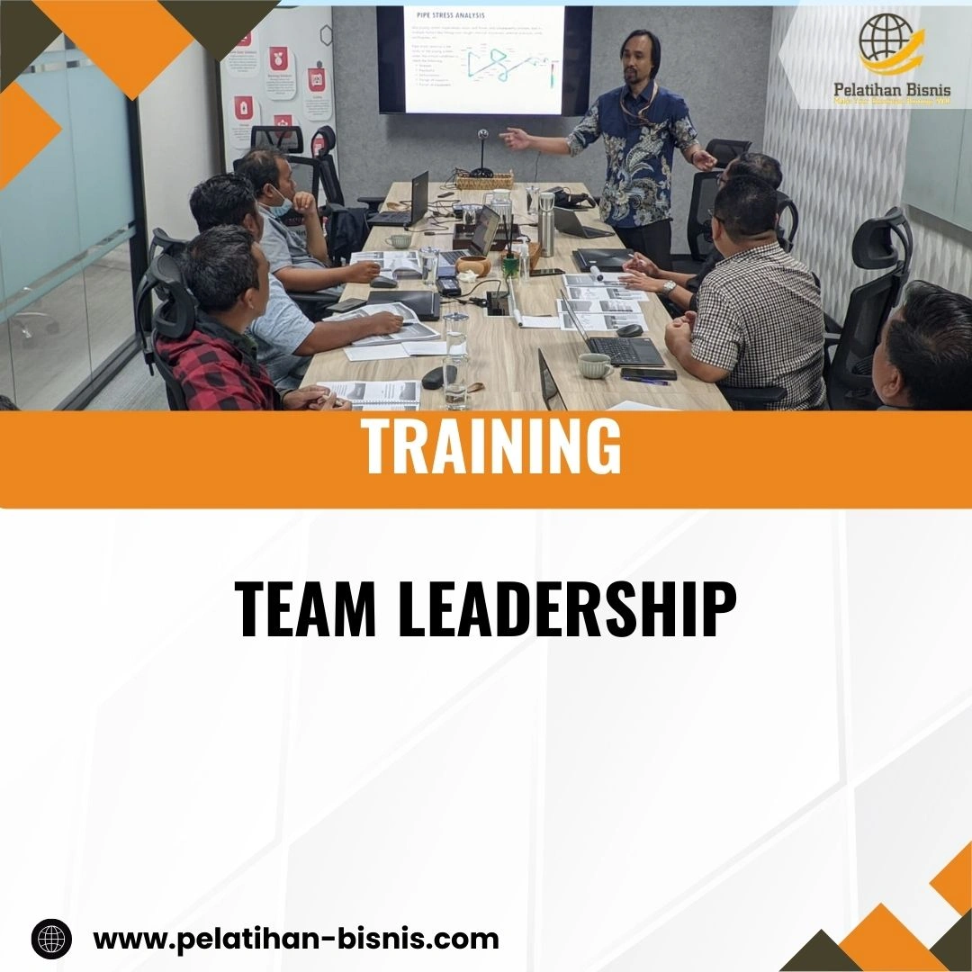 TRAINING TEAM LEADERSHIP | Pelatihan Bisnis | pusat training autopilot ...
