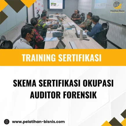 sertifikasi auditor forensik okupasi